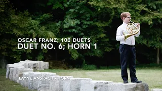 Oscar Franz: Duet No. 6, Horn 1; 100 Duets