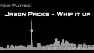 Jason Packs - Whip it Up