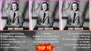 B a r r y M a n i l o w MIX 30 Best Songs ~ 1960s Music ~ Top Rock, Contemporary Pop Rock, Adult