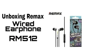 Unboxing Remax Wired Earphone RM 512