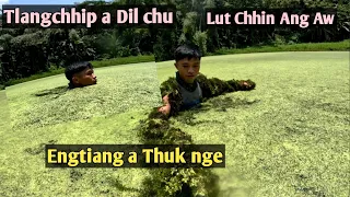 Tlangchhip a dil , Kan Lut chhin, Eng tianga thuk nge