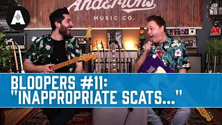 Bloopers #11 - "Inappropriate Scats..."