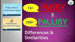 PMSBY Vs PMJJBY | Padhan Mantri Suraksha Bima Yojana vs Jeevan Jyoti Bima Yojana |#PMSBY #Banking2D