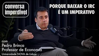 Conversa Imperdível - Pedro Brinca explica baixa do IRC