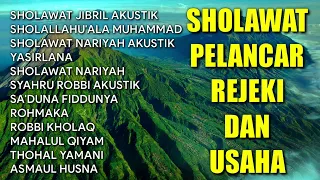 Sholawat Pelancar Rejeki Dan Usaha | Sholawat Nabi Sholawat Jibril,Sholallahu'ala Muhammad,Yasirlana