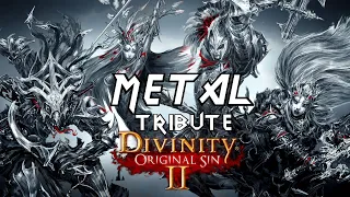 Divinity Original Sin 2 OST Metal Tribute