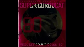 Super Eurobeat Vol. 80 ~Anniversary Non-Stop Mix~ Request Count Down 80!! SK Factory Side