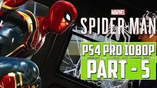 MARVEL’S SPIDER-MAN Gameplay Walkthrough PART - 5 [1080p HD] PS4 Pro - No Commentary (2018)