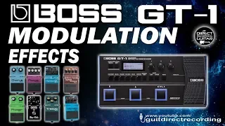 BOSS GT1 All MODULATION Effects - Chorus, Phaser, Flanger, Harmonist...