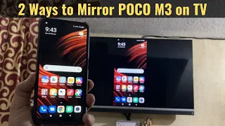 Poco M3 - 2 Ways to Screen Mirroring to TV | Wireless Display | Google Home | Cast Wireless