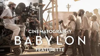 BABYLON | Cinematography Featurette