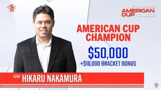 Hikaru won the 2023 American Cup