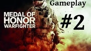 Medal of Honor: Warfighter Gameplay Walkthrough Part 2 (Campaign) [HD] (XBOX360/PS3/PC)