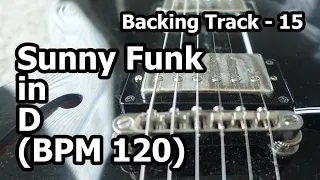 Backing Track 15   Sunny Funk in D BPM 120   FOR GUITAR