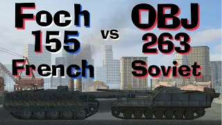 WOT Blitz Face Off || Foch 155 vs Object 263