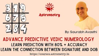 Secrets of Vedic Numerology - Advance Predictive Vedic Numerology Class 1