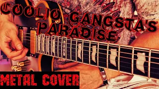 Coolio - Gangsta's Paradise. Metal cover on guitar