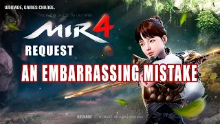 MIR4 - An Embarrassing Mistake
