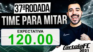 DICAS CARTOLA FC 2021 - TIME PARA MITAR RODADA 37 | FOCO NA MITADA