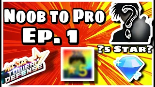 Noob To Pro Day (1) | The Beginning of a New Journey - All Star Tower Defense Roblox