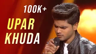 Upar Khuda(ऊपर खुदा) By Salman Ali Indian Idol 2018 | Sukhwinder Singh #TellyLyrics