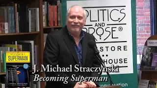 J. Michael Straczynski, "Becoming Superman"