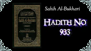 Sahih Bukhari Hadith No.933 | Hadith in English | Sahih Bukhari in English