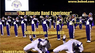 2019 Benedict College Band of Distinction  || 2019 Dillon High School BOTB || Dillon, SC