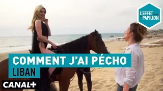 Comment j'ai pécho : Liban - L’Effet Papillon