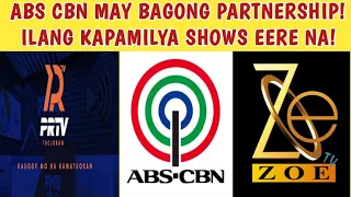 ABS CBN MAY BAGONG PARTNERSHIP! ILANG KAPAMILYA SHOW EERE NA SA KANILANG ISTASYON!