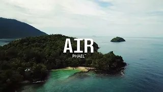 PHAEL ° AIR : Vol. 2 (Meduza, Kream, Mau P, James Hype, NAVOS) [House Mix]