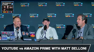 YouTube vs Amazon Prime With Matt Belloni I TCAF
