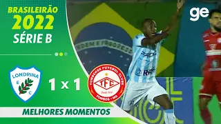 LONDRINA 1 X 1 TOMBENSE | MELHORES MOMENTOS | 11ª RODADA BRASILEIRÃO SÉRIE B 2022 | ge.globo