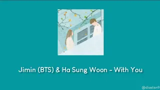 [Eng+Rom+Sub Indo] Jimin (BTS) & Ha Sung Woon - With You (Our Blues OST Part 4) Lirik Terjemahan