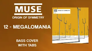 Muse - Megalomania (Bass Cover w/ On-Screen Tabs)