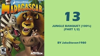 Madagascar: Video Game (100%) - Jungle Banquet (Part 1/2)