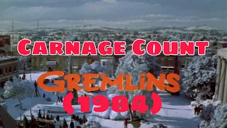 Gremlins (1984) Carnage Count