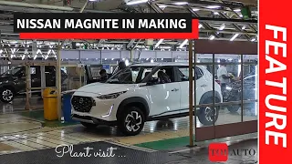 Nissan Magnite | Production facility | Making of most affordable B-SUVs