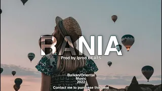 Balkan/Oriental Type Beat-"RANIA" - Prod by. Iprod BEATS(2022Instrumental)