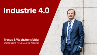 Industrie 4.0 - Trends & Wachstumsfelder