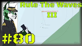 Rule The Waves III | Deutsches Reich #80 - Schwere Kreuzer :D