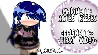 ||• Marinette Rates Kisses!💋•||• ⚠️FELINETTE WARNING.⚠️•||• MLB•||• Not OG💕•||