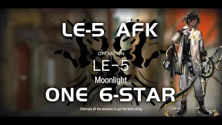 LE-5 AFK Trust Farm | Ultra Low End Squad | Lingering Echoes | 【Arknights】