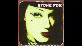 Stone Fox - Candee