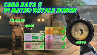 SOLO!! CARA KAYA DI METRO ROYALE HONOR!! TANPA LOOT DI RADIASI | METRO ROYALE INDONESIA