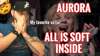 [Industry Ghostwriter] Reacts to: AURORA- ALL IS SOFT INSIDE- SHE IS SPECIAL!