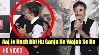 Today What I Am Is Because Of Sanjay Dutt | Rajkumar Hirani About Sanju Baba | Bhoomi Trailer Launch