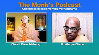 Challenges In Implementing Varnashrama | A Conversation With Chaitanya Charan Dasa