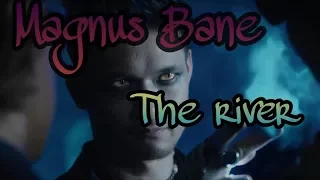 Magnus Bane| ~The river~ | + Malec