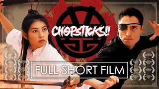 CHOPSTICKS!! | Martial Arts Action Comedy Short Film